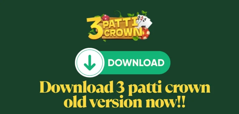 3 patti crown old version